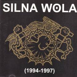 Silna Wola : 1994-1997